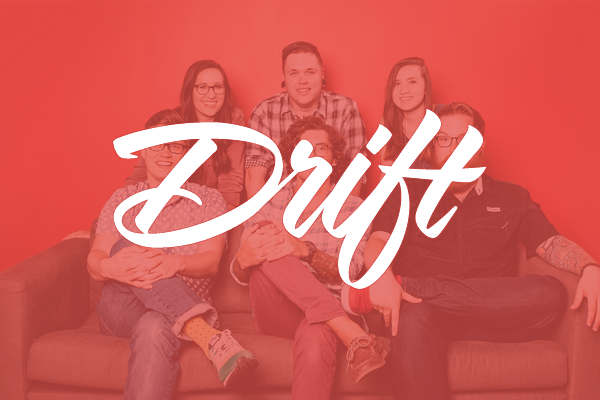 Drifting Creatives aka Drift